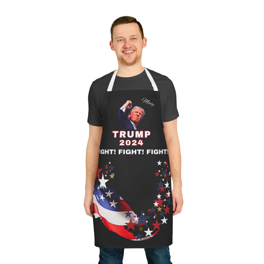 APRON - STAND WITH TRUMP FIGHT! FIGHT! FIGHT! PRE-ELECTION 2024 BLACK APRON WITH WHITE OR BLACK STRAPS