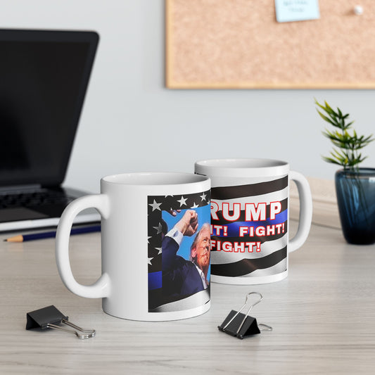 TRUMP LAW ENFORCEMENT BACKGROUND FIGHT! FIGHT! FIGHT! W/TRUMP IMAGE WHITE CERAMIC MUG 2 SIZES - FREE SHIPPING