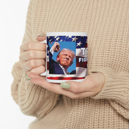 TRUMP AMERICAN FLAG BACKGROUND FIGHT! FIGHT! FIGHT! W/TRUMP IMAGE WHITE CERAMIC MUG - FREE SHIPPING