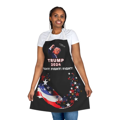 APRON - STAND WITH TRUMP FIGHT! FIGHT! FIGHT! PRE-ELECTION 2024 BLACK APRON WITH WHITE OR BLACK STRAPS